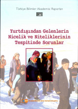 Yurtdışından Gelenlerin Nicelik ve Niteliklerinin Tespitinde Sorunlar